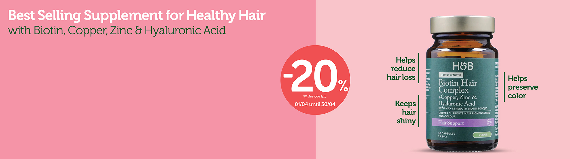 h_b_april26_biotin_benefits_desktop_mobile_gr_eng_3